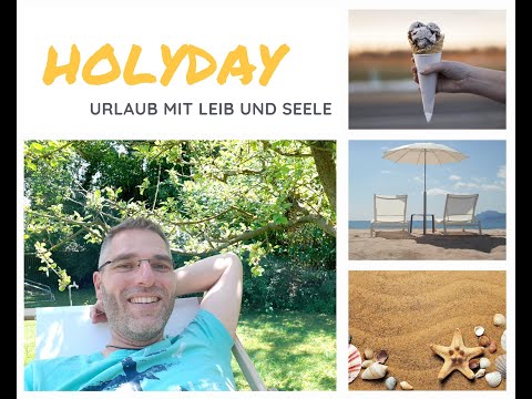 holyday #1: Mach mal Pause!